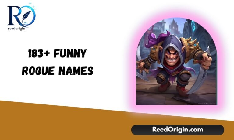 183+ Funny Rogue Names